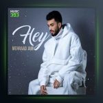 آهنگ هی از مهراد جم