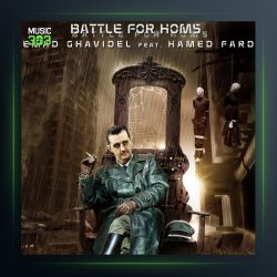 آهنگ Battle For Homs از عماد قویدل و حامد فرد