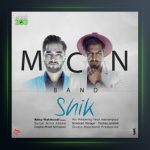 آهنگ شیک از ماکان بند