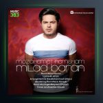 آهنگ مزاحمت نمیشم از میلاد باران