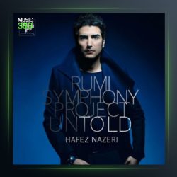 آلبوم سمفونی رومی از حافظ نظری