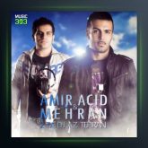 آلبوم ۲ تا دی جی از تهران از مهران عباسی و امیر یار