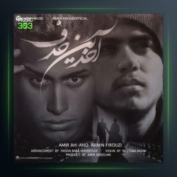 دانلود آهنگ آخرین حرف از امیر ای اچ و آرمین فیروزی