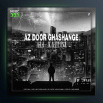 آهنگ از دور قشنگه از علی کاتبی