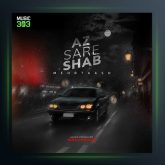 آهنگ از سر شب از مهرتاش