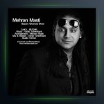 آهنگ بازم غروب شد از مهران مستی