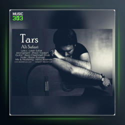 آهنگ ترس از علی صفری