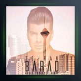 آهنگ تهران از باراد