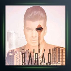 آهنگ تهران از باراد