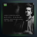 آهنگ حرفات دروغ بود از مهدی دارابی