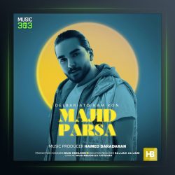 آهنگ دلبریاتو کم کن از مجید پارسا