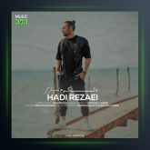 آهنگ دلگرم از هادی رضایی