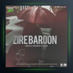 آهنگ زیر بارون از مهراب و پاشا و معراج