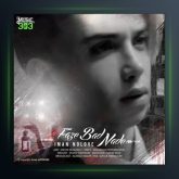 دانلود آهنگ فاز بد نده از ایمان نولاو