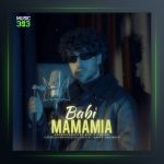 آهنگ مامامیا از بابی