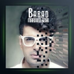 آهنگ مردم آزار از باراد