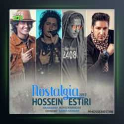 آهنگ نوستالژی از حسین استیری