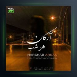 آهنگ هر شب از آرکان