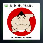 آهنگ Big In Japan از گلسا