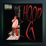 اهنگ Hood G از گویا