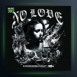 آهنگ No Love از 4Vlone