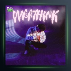 آهنگ Overthink از گویا