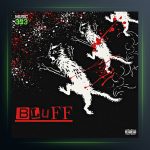 آهنگ بلوف از 4Vlone