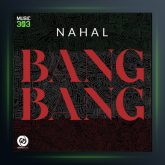 آهنگ بنگ بنگ از نهال