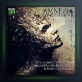 دانلود آهنگ فراموشی از امیر ای اچ و بهزاد پکس