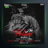 آهنگ فلانی از مهراب و پاشا و میلاد انتظار