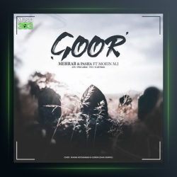 دانلود آهنگ گور از مهراب و پاشا