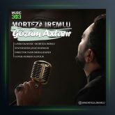 آهنگ گوزوم آختاریر از مرتضی آیرملو