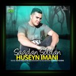 آهنگ ساقدان سولدان از حسین ایمانی