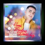 آهنگ هامی بیزدن دانیشیر از حسین ایمانی