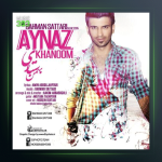 آهنگ آیناز خانم از بهمن ستاری