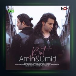 آهنگ بت از امین و امید