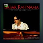 آهنگ تو بهترینی عشقم از بابک رهنما