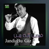 آهنگ جاندی بو قیز از فردین ژاله چین