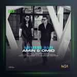 آهنگ خاطره بازی از امین و امید