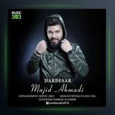 آهنگ دردسر از مجید احمدی