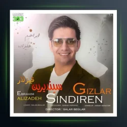 آهنگ سیندیرین قیزلار از ابراهیم علیزاده