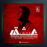 آهنگ عشق از احسان حق شناس