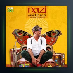 آهنگ نازی از امید شیرازی