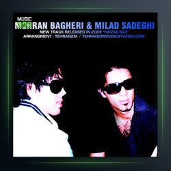 آهنگ هوس باز از مهران باقری