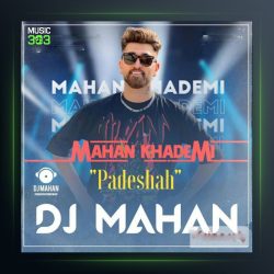 آهنگ پادشاه ریمیکس از ماهان خادمی