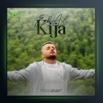 آهنگ کیجا از ابی عالی