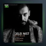 آهنگ گله ای نیست از دیاکو