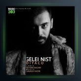 آهنگ گله ای نیست از دیاکو