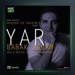 آهنگ یار از بابک اعلم