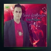 آهنگ یاشا آذربایجان از عرفان حیدری